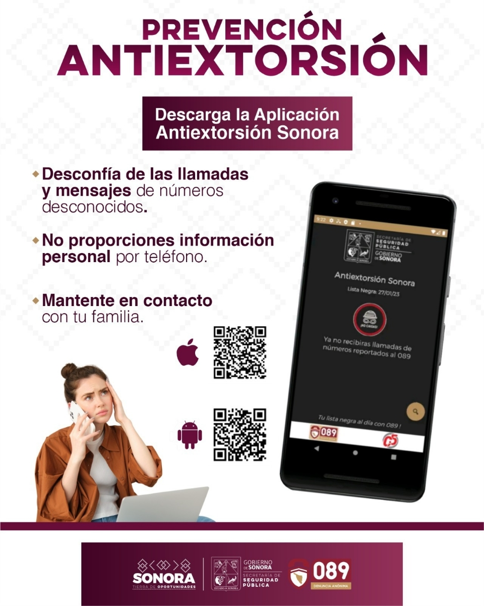 Hermosillo, Sonora; 4 de julio de 2025.- Comparte Gobierno de Sonora recomendaciones para prevenir la extorsión telefónica